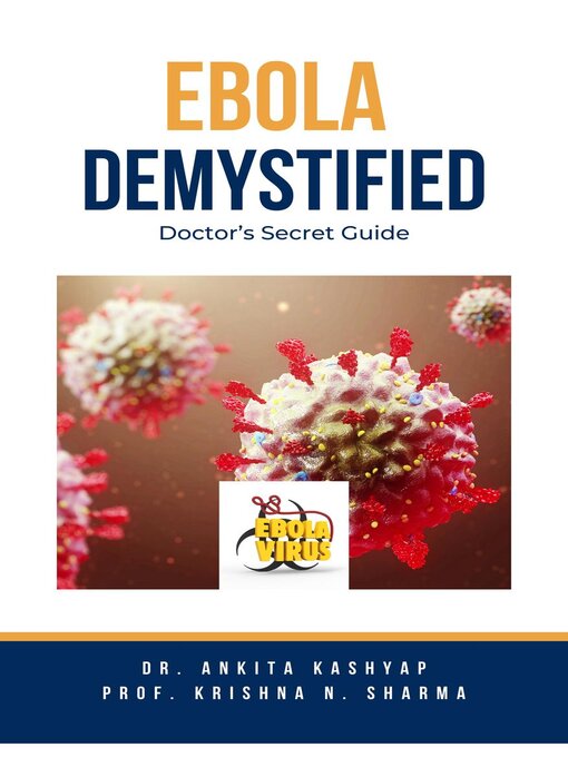 Title details for Ebola Demystified by Dr. Ankita Kashyap - Available